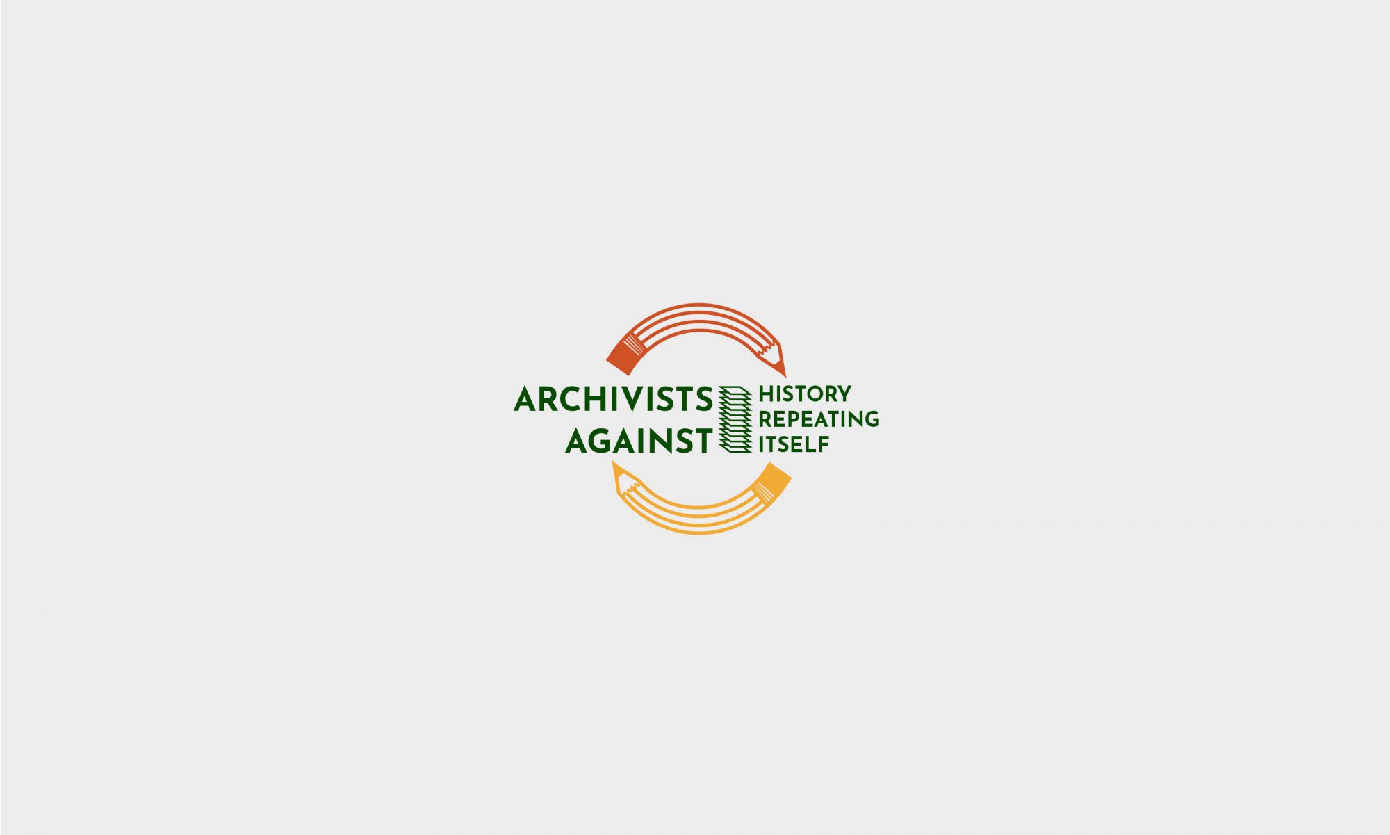 Archivists Against History Repeating Itself